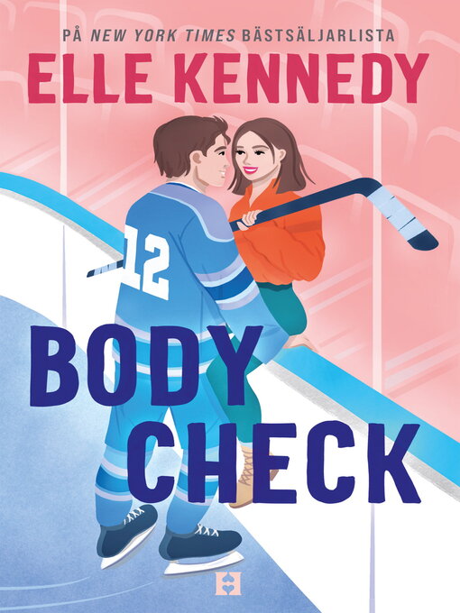 Titeldetaljer för Body Check av Elle Kennedy - Tillgänglig